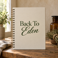 Back To Eden (50% OFF)