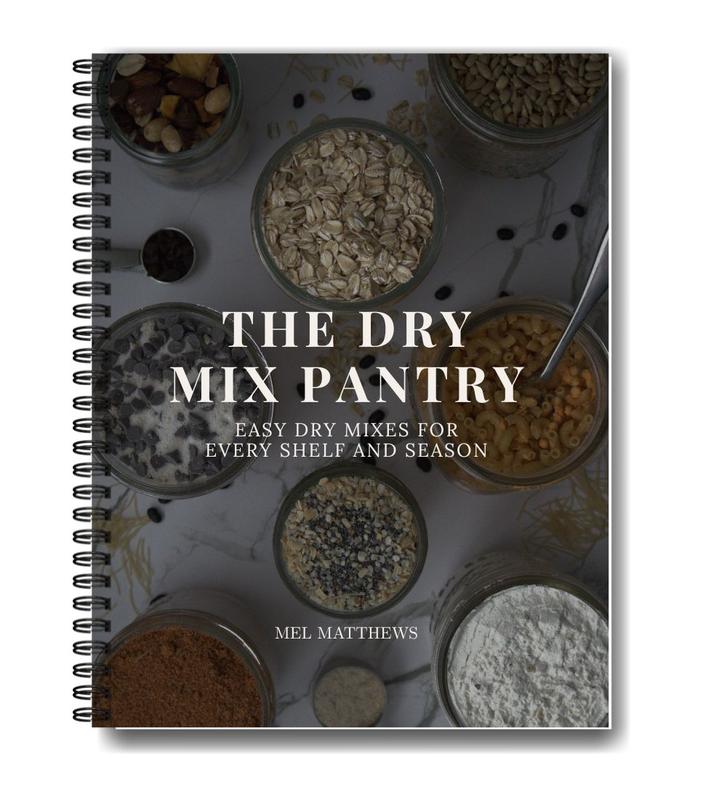 The Dry Mix Pantry — Homemade Mixes for Fast, Easy Meals